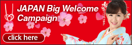 JAPAN Big Welcome Campaign